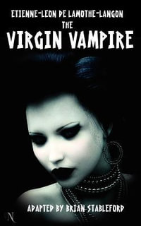 The Virgin Vampire - Etienne-Leon Lamothe-Langon