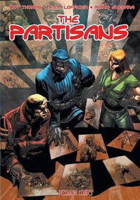 The Partisans - Roy Thomas