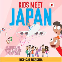 Kids Meet Japan : Kids vs Life - Red Cat Reading