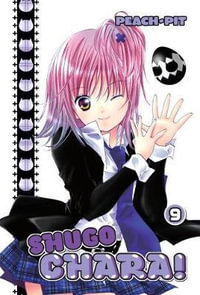 Shugo Chara 9 : Shugo Chara - Peach-Pit