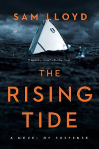 The Rising Tide - Sam Lloyd