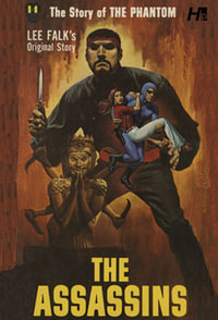 The Phantom The Complete Avon Novels Volume 14 : The Assassins - Lee Falk