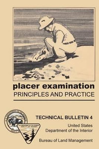 Placer Examination Principles and Practice - John H. Wells