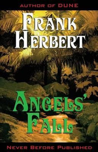 Angels' Fall - Frank Herbert