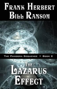 The Lazarus Effect : Pandora Sequence Volume 2 - Frank Herbert