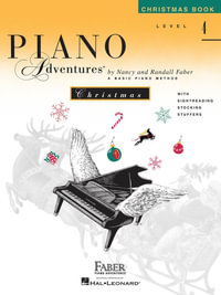 Piano Adventures - Christmas Book - Level 4 : Piano Adventures - Nancy Faber