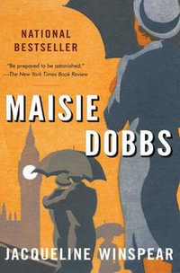 Maisie Dobbs : Maisie Dobbs - Jacqueline Winspear