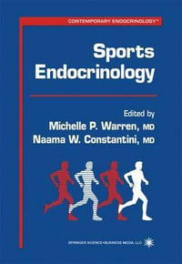 Sports Endocrinology : Contemporary Endocrinology - Michelle P. Warren