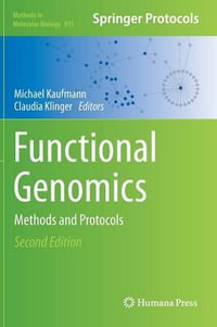 Functional Genomics : Methods and Protocols - Michael Kaufmann