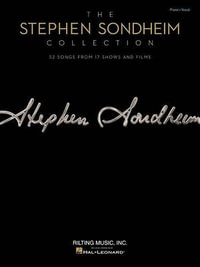 The Stephen Sondheim Collection : 52 Songs from 17 Shows & Films - Stephen Sondheim