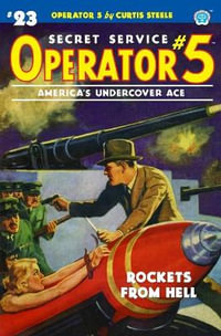 Operator 5 #23 : Rockets From Hell - Emile C Tepperman