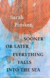 Wind Will Rove : Stories - Sarah Pinsker