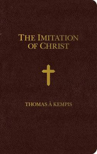 The Imitation of Christ - Zippered Cover - Thomas Á. Kempis