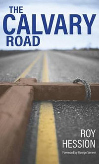 Calvary Road (2016 edition), The - Roy Hession