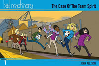 Bad Machinery Vol. 1 : The Case of the Team Spirit, Pocket Edition - John Allison