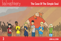 Bad Machinery Vol. 3 : The Case of the Simple Soul, Pocket Edition - John Allison