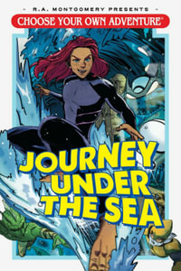 Choose Your Own Adventure : Journey Under the Sea - Andrew E.C. Gaska