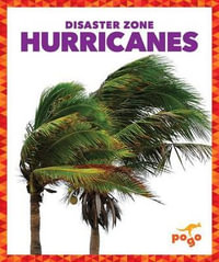 Hurricanes : Disaster Zone - Cari Meister