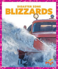 Blizzards : Disaster Zone - Cari Meister