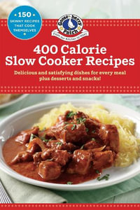 400 Calorie Slow-Cooker Recipes : Our Best Recipes - Gooseberry Patch