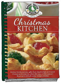 Christmas Kitchen : Seasonal Cookbook Collection - Gooseberry Patch