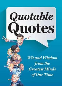 Quotable Quotes : Readers Digest Magazine - Editors at Reader's Digest