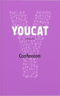 Youcat Confession : Youcat - Youcat Foundation