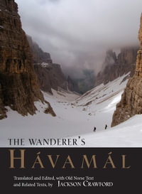 The Wanderer's Havamal - Jackson Crawford