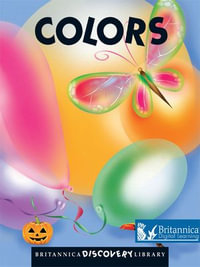 Colors : Britannica Discovery Library - Britannica Digital Learning