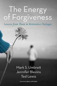 The Energy of Forgiveness - Mark Umbreit