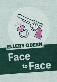 Face to Face - Ellery Queen