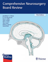 Comprehensive Neurosurgery Board Review : Third Edition - Jonathan Citow