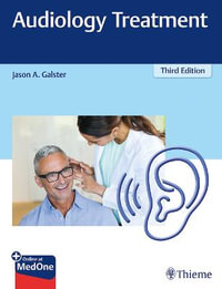 Audiology Treatment - Jason A. Galster