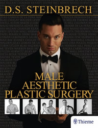 Male Aesthetic Plastic Surgery - Douglas S. Steinbrech