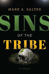 Sins of the Tribe - Mark A Salter