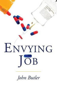 Envying Job - Major John Butler