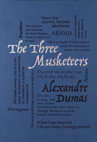 The Three Musketeers : Word Cloud Classics - Alexandre Dumas