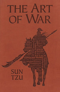 The Art of War : Word Cloud Classics - Sun Tzu