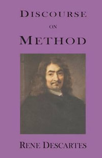 Discourse on Method - Rene Descartes