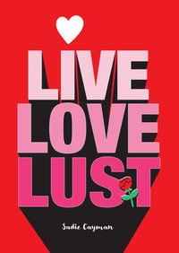 Live, Love, Lust - Sadie Cayman