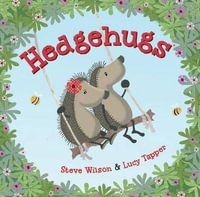 Hedgehugs : Hedgehugs - Steve Wilson