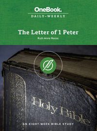 The Letter of 1 Peter - Ruth Anne Reese