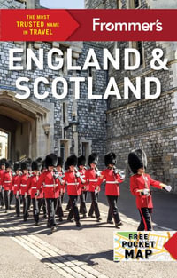 Frommer's England and Scotland : Complete Guide - Jason Cochran