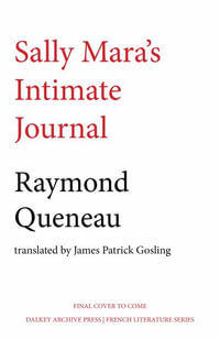 Sally Mara's Intimate Journal : French Literature Series - Raymond Queneau