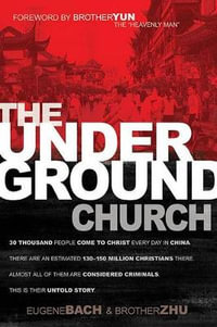 The Underground Church - Eugene Bach