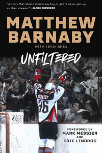 Matthew Barnaby : Unfiltered - Matthew Barnaby