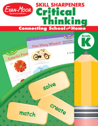 Skill Sharpeners : Critical Thinking, Kindergarten Workbook - Evan-Moor Educational Publishers