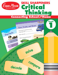 Skill Sharpeners : Critical Thinking, Grade 1 Workbook - Evan-Moor Educational Publishers