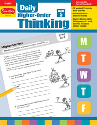 Daily Higher-Order Thinking, Grade 5 Teacher Edition : Daily Higher-Order Thinking - Evan-Moor Educational Publishers