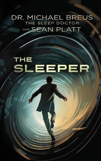 The Sleeper - Micheal Breus